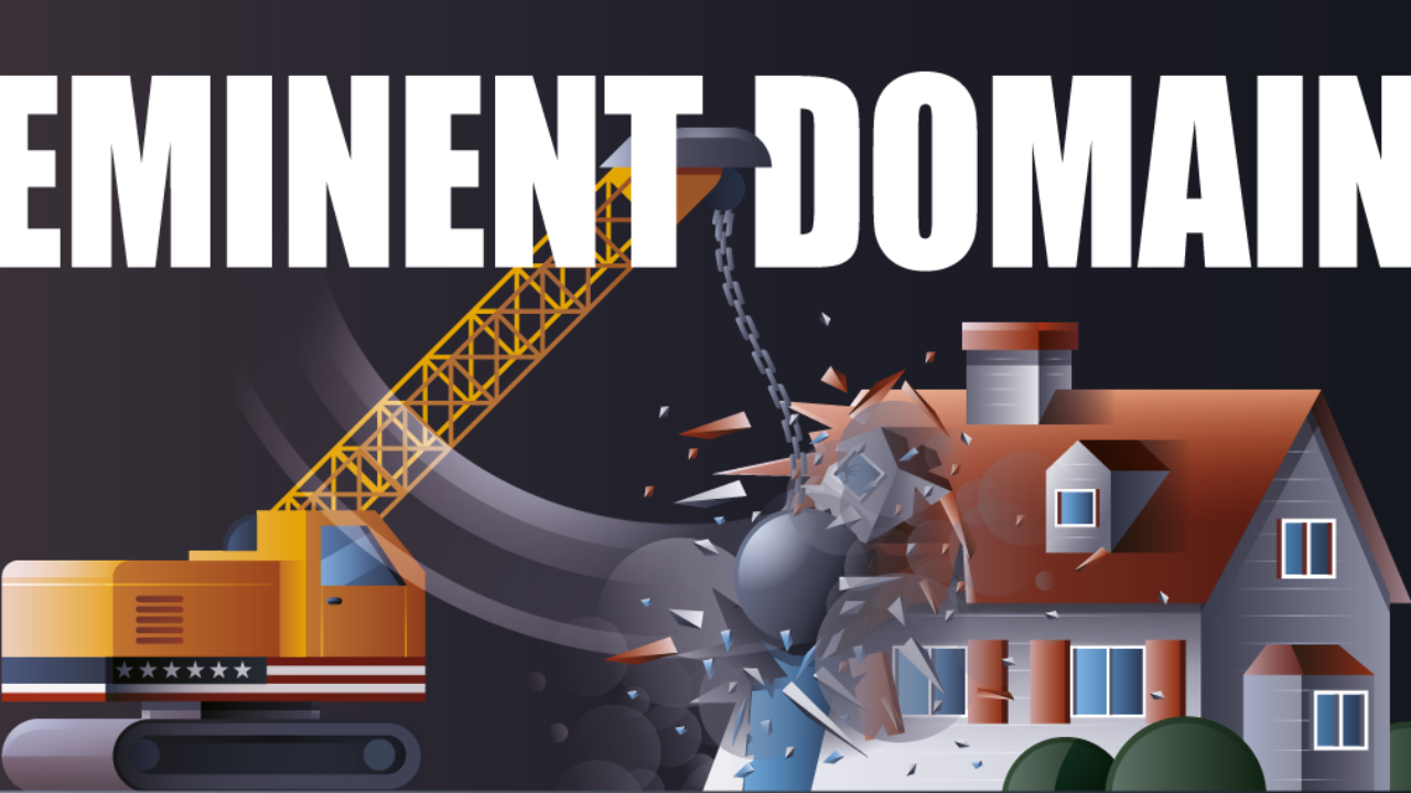 Understanding Eminent Domain: Know Your Rights - Grit Daily News