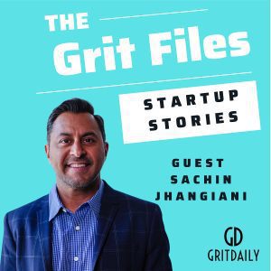 The Grit Files with Loralyn Mears & Sachin Jhangiani