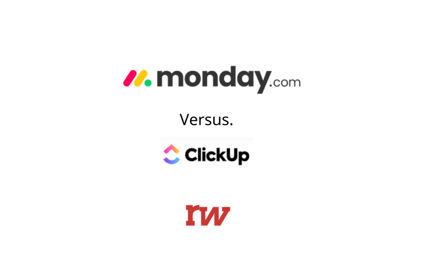 Monday.com Versus Clickup | Comparison