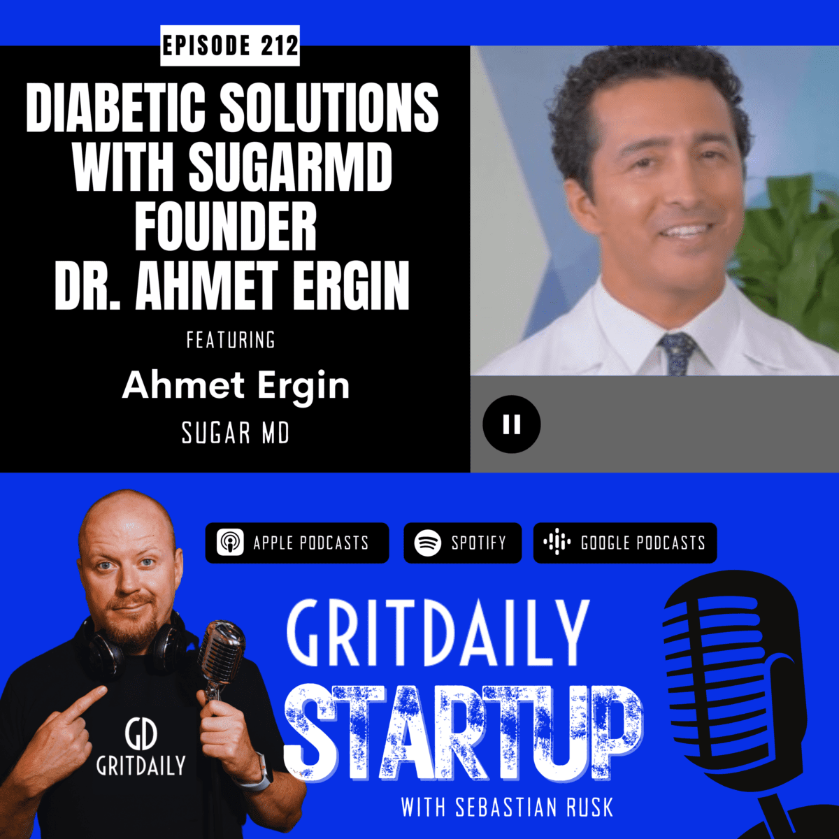 Ahmet Ergin, Founder of SugarMD: Diabetic Solutions with SugarMD Founder Dr. Ahmet Ergin