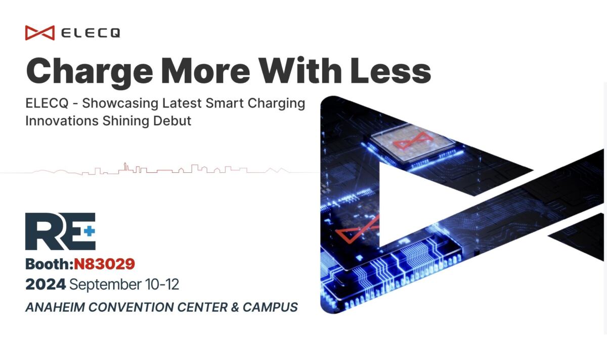 Elecq Showcases Sustainable Smart Charging Solutions at RE+ 2024 Elecq Showcases Sustainable Smart Charging Solutions at RE+ 2024