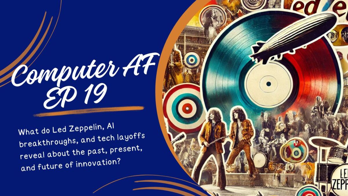 Computer AF 19: Exploring Tech, Culture, and Nostalgia