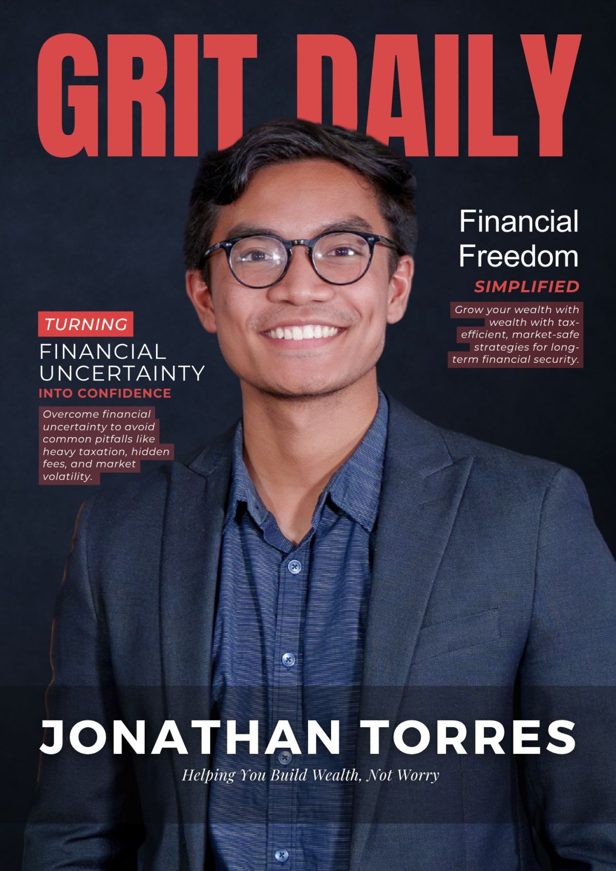 Jonathan Torres: Transforming Lives by Teaching the Power of Tax-Free Financial Strategies