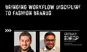 Harish Chandramowli Brings Workflow Discipline to Fashion Brands Harish Chandramowli Brings Workflow Discipline to Fashion Brands