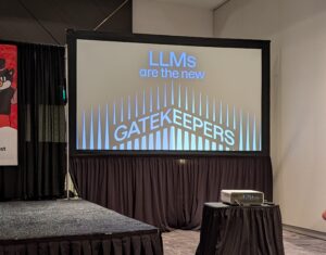 LLMs are the new gatekeepers